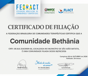 Comunidade Bethânia conquista filiação à FEBRACT e fortalece a qualidade do acolhimento