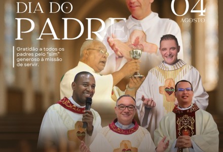 Dia do Padre: Uma vocação a serviço do amor