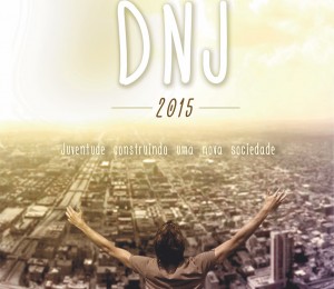 DNJ 2015: evento vai refletir a construção de uma nova sociedade