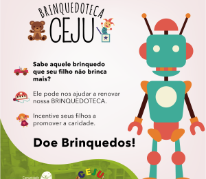 CEJU realiza campanha para arrecadação de Brinquedos