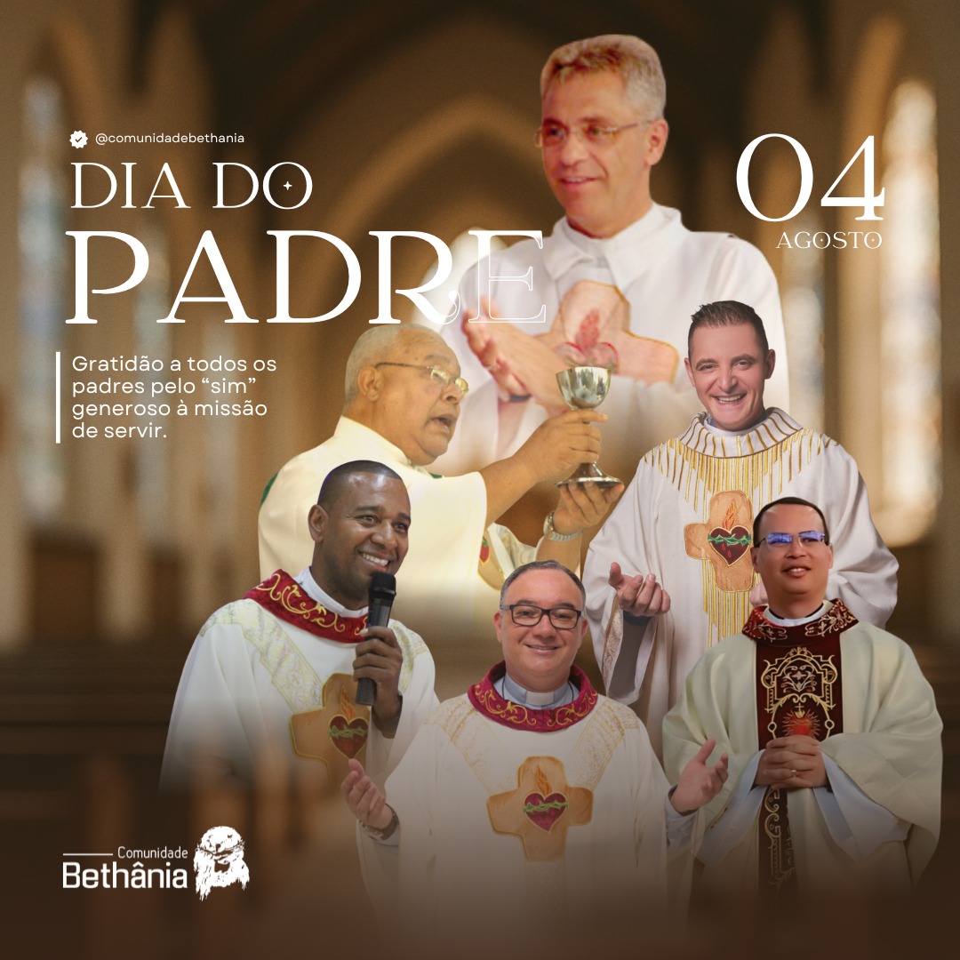 Dia do Padre: Uma vocação a serviço do amor